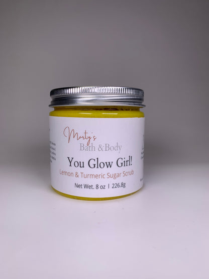 You Glow Girl! Sugar Scrub